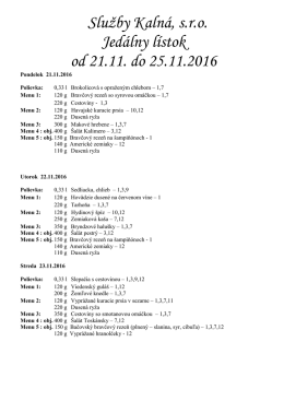 Služby Kalná, s.r.o. Jedálny lístok od 21.11. do 25.11.2016