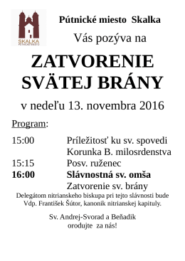 zatvorenie svätej brány - Pútnické miesto Skalka