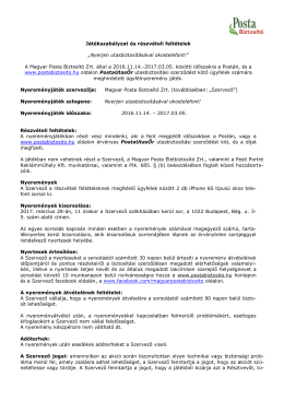 Játékszabályzat és részvételi feltételek