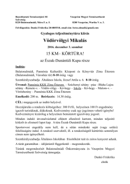 V&ouml;d&ouml;rv&ouml;lgyi Mikul&aacute;s gyalogos teljes&iacute;tm&eacute;nyt&uacute;ra ki&iacute;r&aacute;sa