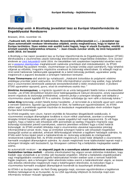 Biztons&aacute;gi uni&oacute;: A Bizotts&aacute;g javaslatot tesz az Eur&oacute;pai