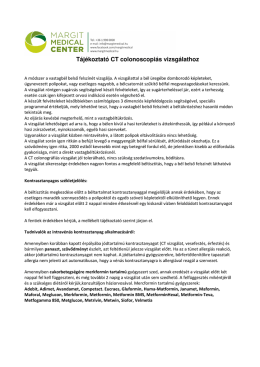 Tájékoztató CT colonoscopiás vizsgálathoz