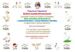 Figyelem! Figyelem! Kedves leendő Kisiskol&aacute;sok! Szeretettel
