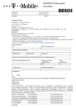 DOMINO Felhaszn&aacute;l&oacute;i Szerződ&eacute;s