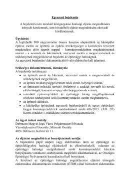 Egyszerű bejelentés A bejelentés nem minősül