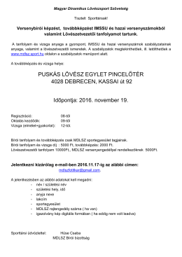 Jelentkez&eacute;s, &eacute;s tov&aacute;bbi inform&aacute;ci&oacute;