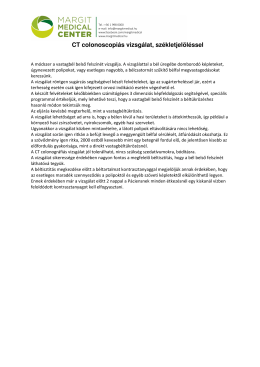 CT colonoscopi&aacute;s vizsg&aacute;lat, sz&eacute;kletjel&ouml;l&eacute;ssel
