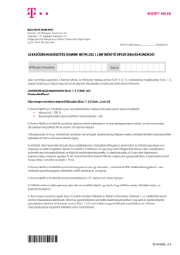 szerződ&eacute;s-kieg&eacute;sz&iacute;t&eacute;s domino netplusz l limitbőv&iacute;tő