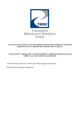 tasarruf mevduatı sigorta fonu 674 sayılı olağan&uuml;st&uuml; hal kapsamında