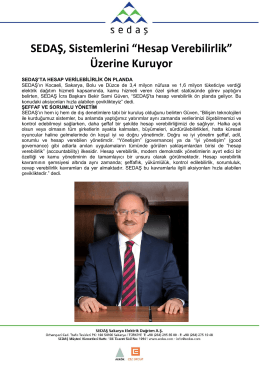 SEDAŞ, Sistemlerini “Hesap Verebilirlik” Üzerine Kuruyor