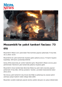 Mozambik`te yakıt tankeri faciası: 73 ölü