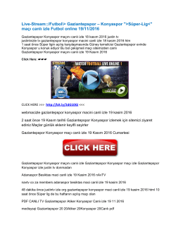 Live-Stream::/Futbol\> Gaziantepspor – Konyaspor ">Süper
