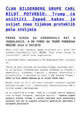ČLAN BILDERBERG GRUPE CARL BILDT POTVRDIO