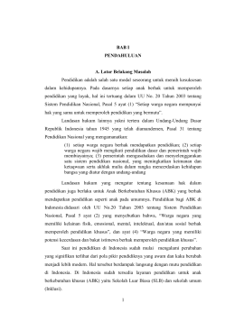 1 BAB I PENDAHULUAN A. Latar Belakang Masalah Pendidikan
