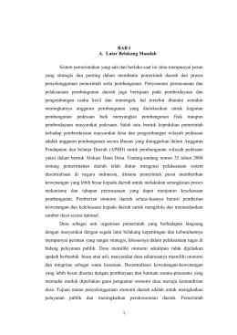 1 BAB I A. Latar Belakang Masalah Sistem pemerintahan yang ada
