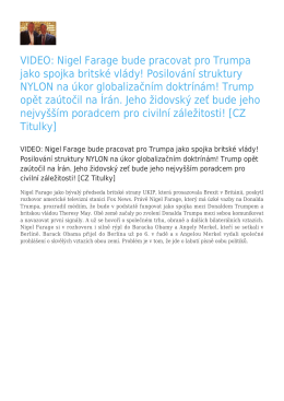 Nigel Farage bude pracovat pro Trumpa jako spojka