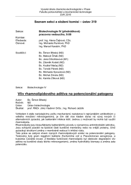 Vliv rhamnolipidov&eacute;ho aditiva na potencion&aacute;ln&iacute; patogeny