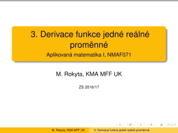 3. Derivace funkce jedné reálné promˇenné