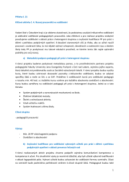 1 Př&iacute;loha č. 21 Kl&iacute;čov&aacute; aktivita č. 4. Rozvoj pracovn&iacute;ků ve vzděl&aacute;v&aacute;n&iacute;