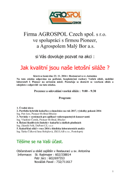 Firma AGROSPOL Czech spol. s ro Jak kvalitní jsou naše