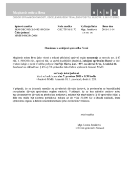 Spisov&aacute; značka Na&scaron;e značka Vyřizuje/linka Brno dne 3850/OSC