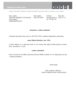 Spis. značka Na&scaron;e značka Vyřizuje Brno dne 3850/OSC/MMB