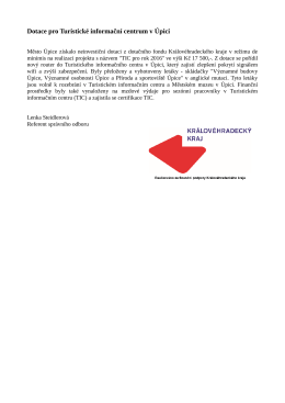 Dotace pro Turistické informační centrum v Úpici