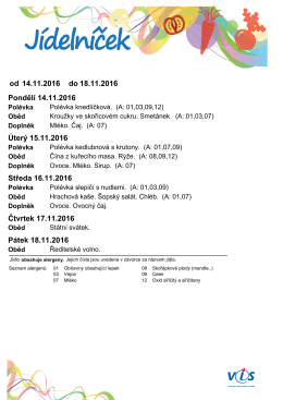 14.11.2016 18.11.2016 od do Pondělí 14.11.2016 Úterý 15.11.2016