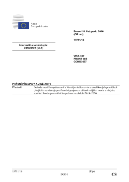 13711/16 JF/pp DGD 1 Dohoda mezi Evropskou uni&iacute; a Norsk&yacute;m