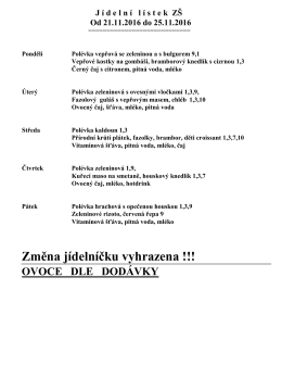 Změna j&iacute;deln&iacute;čku vyhrazena !!!