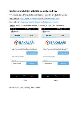 Nastavení mobilních bakalářů po změně adresy