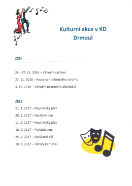 Kulturn&iacute; akce v KD Drmoul