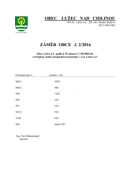 OBEC LUŽEC NAD CIDLINOU ZÁMĚR OBCE č. 2/2016