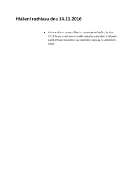 Hl&aacute;&scaron;en&iacute; rozhlasu dne 14.11.2016