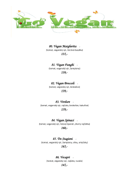 80. Vegan Margherita 1 135,- 81. Vegan Funghi 1 139,