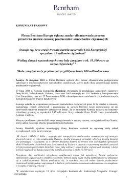 Firma Bentham Europe ogłasza zamiar sfinansowania procesu