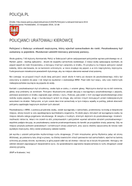 POLICJA.PL POLICJANCI URATOWALI KIEROWCĘ