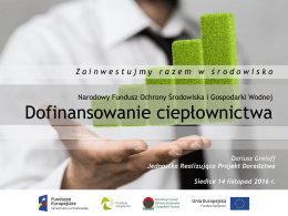 Dofinasowanie ciepłownictwa - Narodowy Fundusz Ochrony