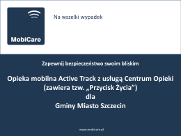 Prezentacja przygotowana przez Urząd Miasta