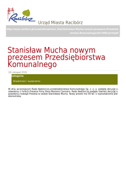Stanisław Mucha nowym prezesem Przedsiębiorstwa