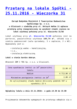 Przetarg na lokale Spółki - 25.11.2016 - Wieczorka 31