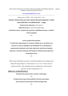 Gdynia: Ochrona fizyczna os&oacute;b i mienia Muzeum Emigracji w Gdyni