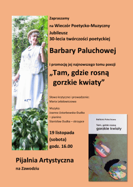 Barbary Paluchowej „Tam, gdzie rosną gorzkie kwiaty”