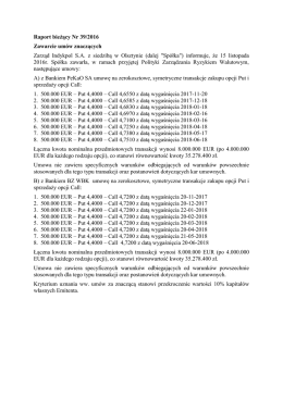Raport bieżący Nr 39/2016 Zawarcie umów znaczących