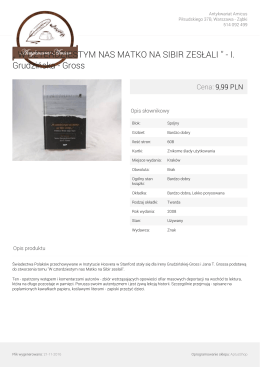 ,, W CZTERDZIESTYM NAS MATKO NA SIBIR ZESŁALI ``