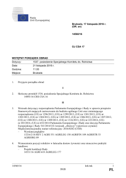 14560/16 krk/mk 1 DGB 1. Przyjęcie porządku obrad I 2. Skrócony