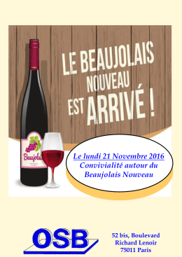 Le lundi 21 Novembre 2016 Convivialité autour du Beaujolais
