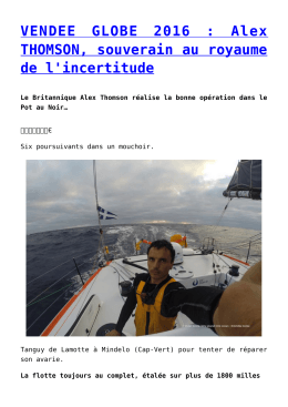 VENDEE GLOBE 2016 : Alex THOMSON, souverain au royaume de