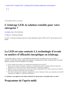 La LED est sans conteste LA technologie d`avenir en