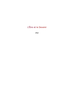 L`&Ecirc;tre et le Devenir - Les Plus D&eacute;serts Lieux